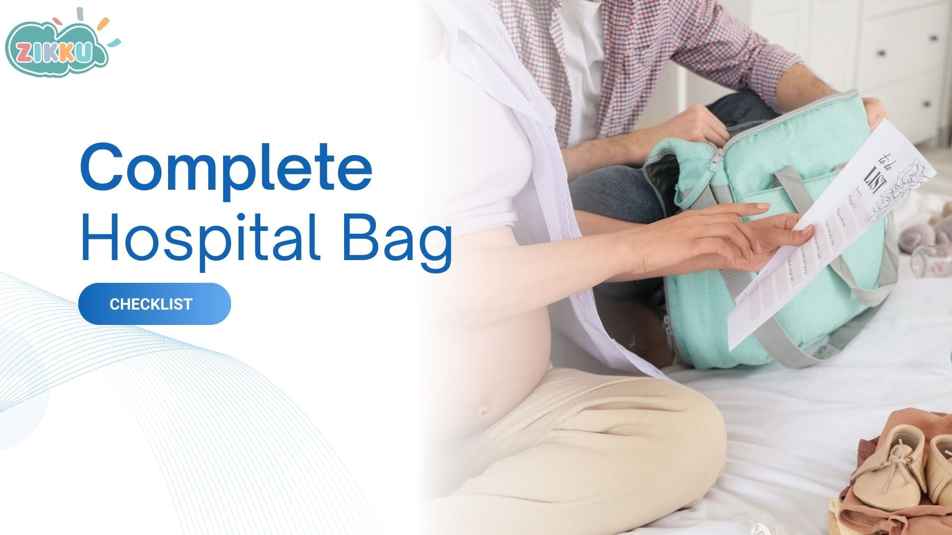 The Complete Hospital Bag Checklist