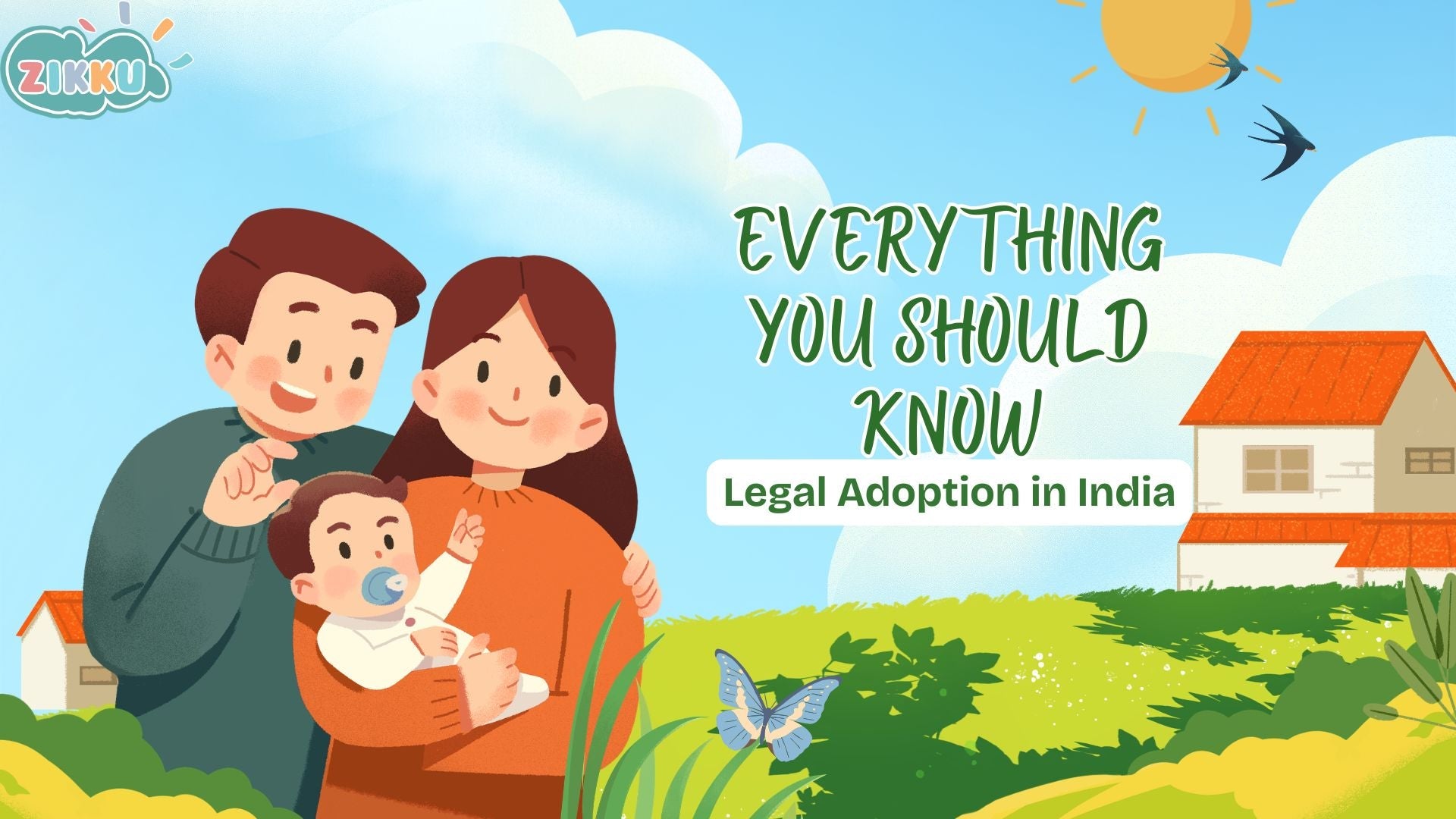 Everything You Should Know About Legal Adoption Process in India