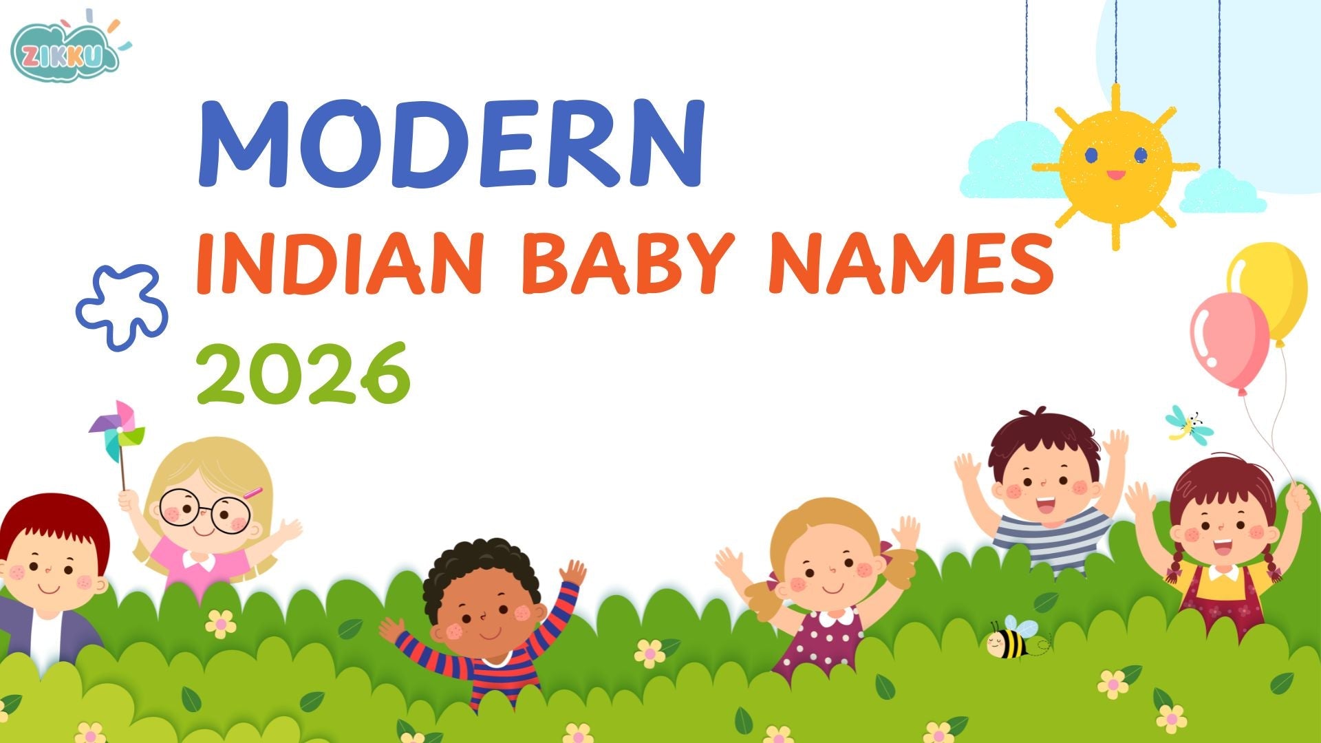 Modern Indian Baby Names Boys & Girls — 2026