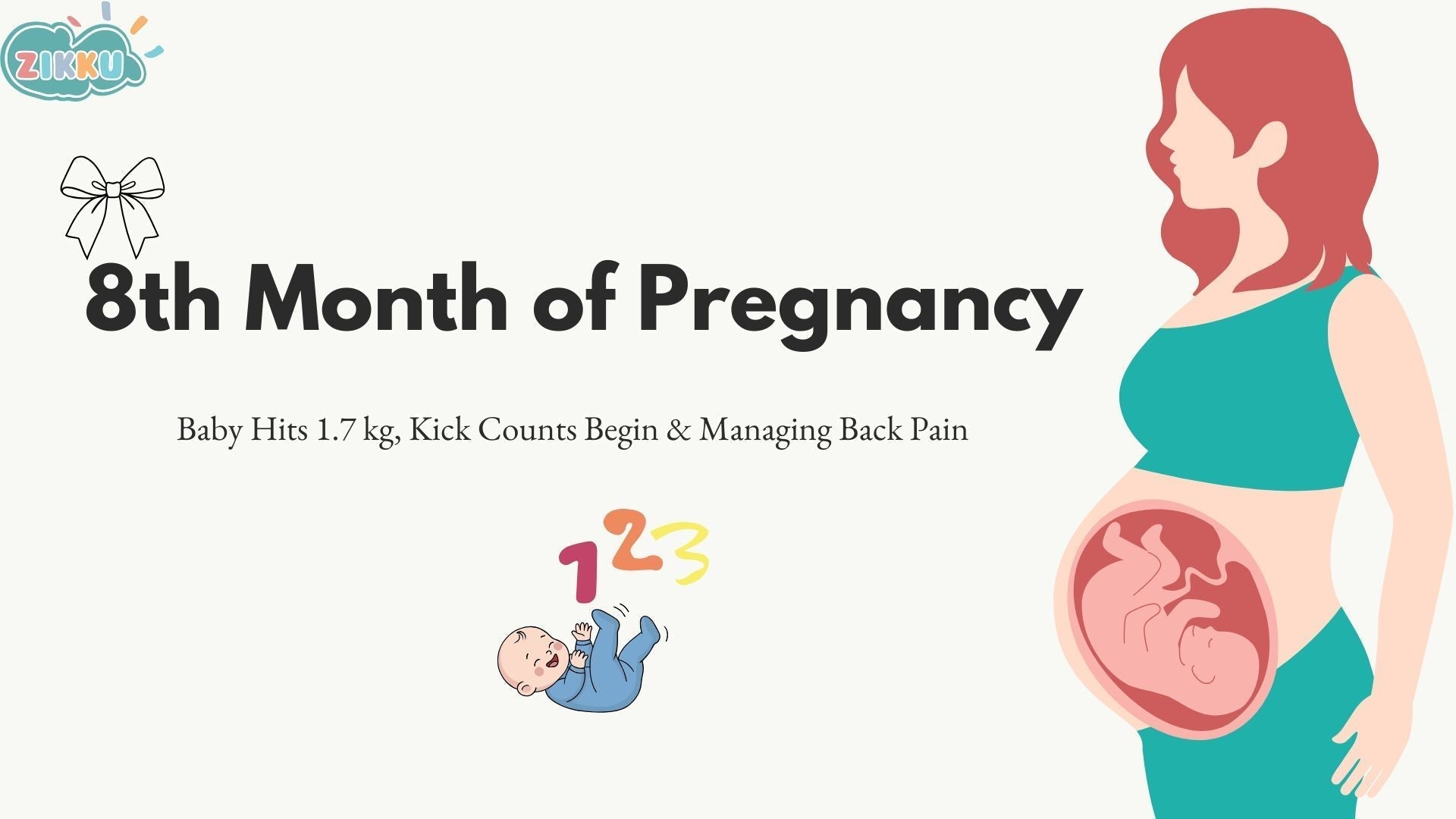 8th Month of Pregnancy (Weeks 29–32): Baby Gains Weight Fast, Kick Counts Matter & How to Manage Back Pain, Frequent Urination & Pelvic Pressure