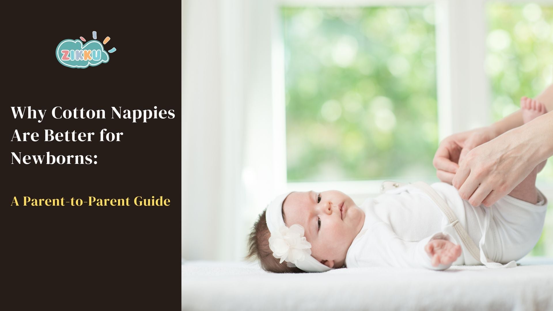 Why Cotton Nappies Are Better for Newborns: A Parent-to-Parent Guide